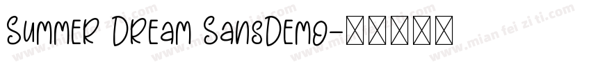 Summer Dream SansDemo字体转换